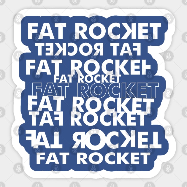 Fat Rocket Something Isn't Quite Right Sticker by FatRocketStudios